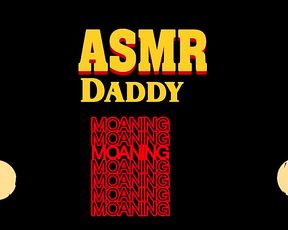 Father Moans, Grunts and Wanks (silent ASMR Softcore Audio)