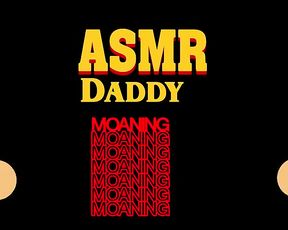 Father Moans, Grunts and Wanks (silent ASMR Softcore Audio)