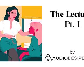 The Teacher Pt. I (Erotic Audio Porn for Girls, Splendid ASMR)