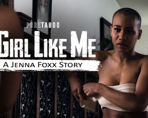 A girl like me - PureTaboo(2020)  Pornstars: Katrina Jade and Jenna Foxx.