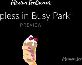 Strangers kept gawping at my mounds — "Bare-Chested in Engaged Park" Teaser